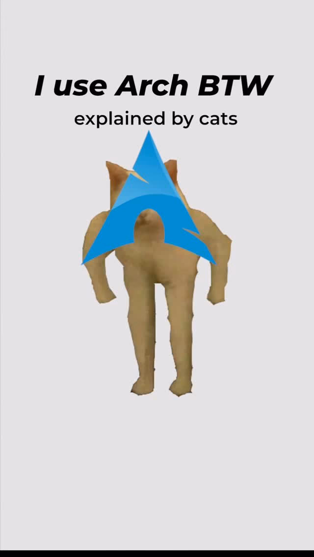 I use Arch btw